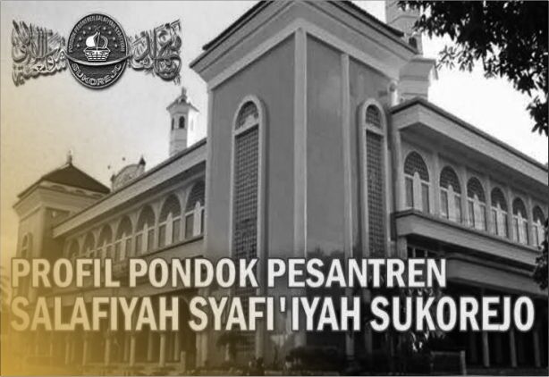 PP. Salafiyah Syafi'iyah Sukorejo Situbond