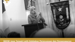 BKOW Jawa Tengah Latih Kebijakan Perencanaan dan Penganggaran untuk Memperkuat Peran Perempuan dalam Pembangunan