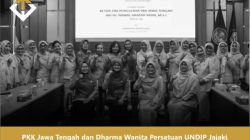 PKK Jawa Tengah dan Dharma Wanita Persatuan UNDIP Jajaki Kerja Sama untuk Pemberdayaan Perempuan dan Keluarga