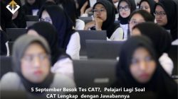5 September Besok Tes CAT?, Pelajari Lagi Soal CAT Lengkap dengan Jawabannya