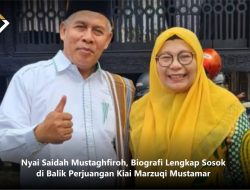 Nyai Saidah Mustaghfiroh, Biografi Lengkap Sosok di Balik Perjuangan Kiai Marzuqi Mustamar