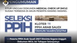 Peserta PPIH Arab Saudi 2027 Diminta Segera Unggah Dokumen MCU, Ini Tahapan Selanjutnya