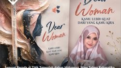 Sempat Berada di Titik Terendah dalam Hidupnya, Ning Salma Rahmatika Kini Rilis Buku; Dear Woman Kamu Lebih Kuat dari yang Kamu Kira